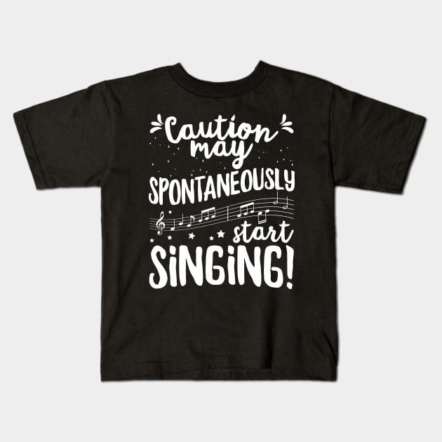 Caution may spontaneously start singing! - Music Singer product Kids T-Shirt by theodoros20